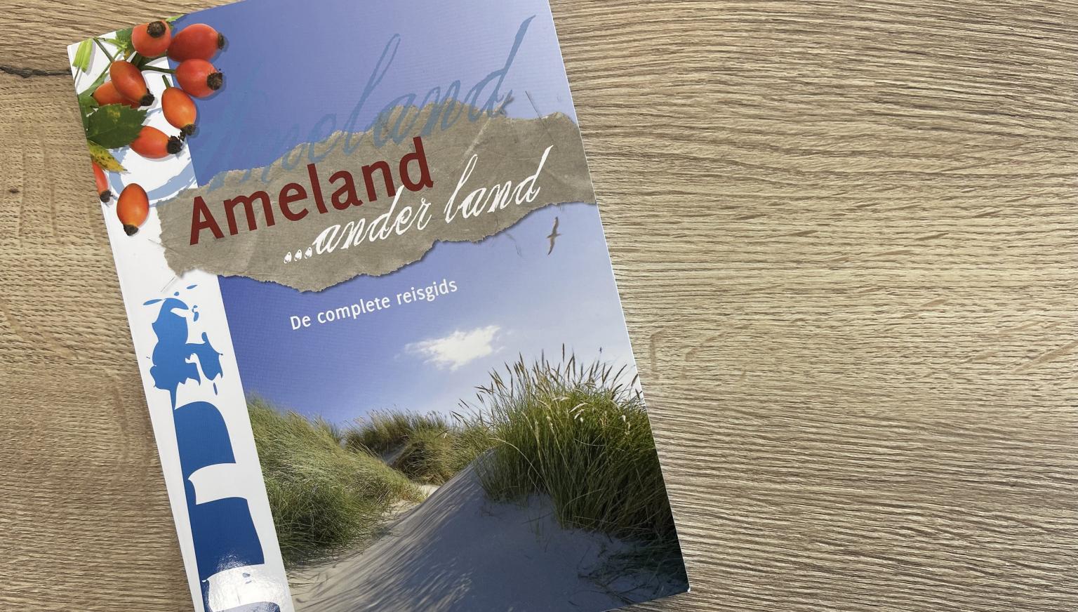 Ameland, ander land, de complete reisgids